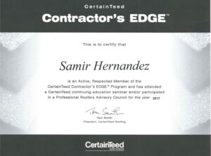 Samir Hernandez Certificate by CertaintTeed Contractor’s Edge